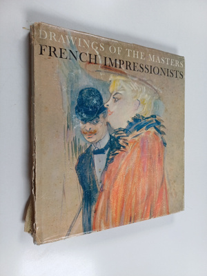 Drawings of the Masters French impressionists