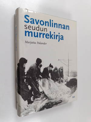 Marjatta Palander : Savonlinnan seudun murrekirja