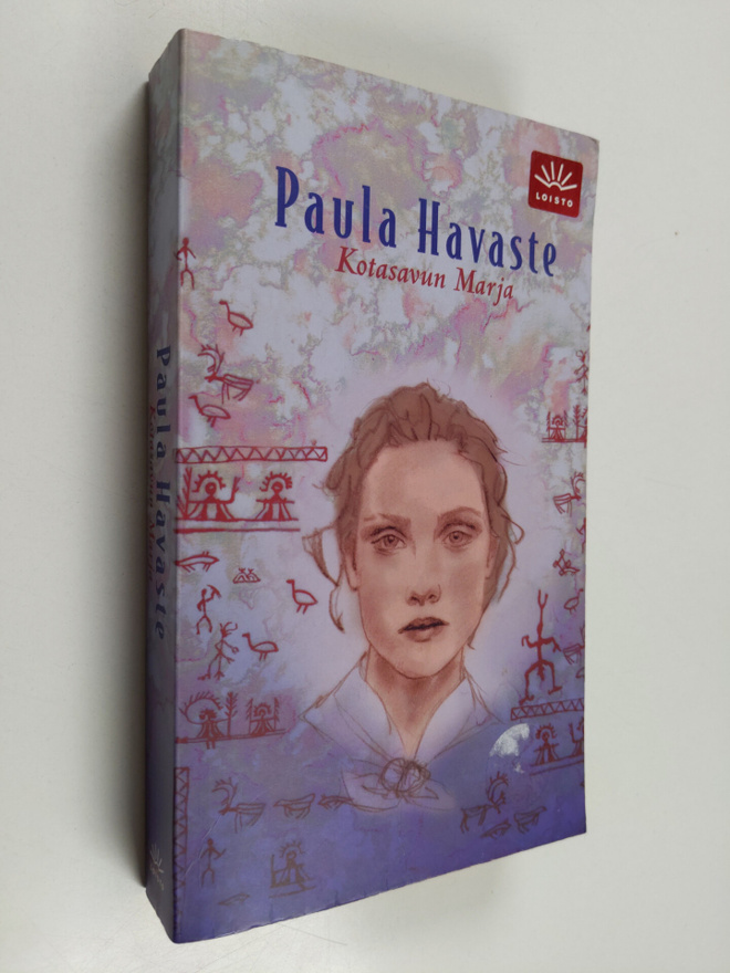 Paula Havaste : Kotasavun Marja