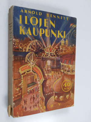 Arnold Bennett : Ilojen kaupunki