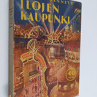 Arnold Bennett : Ilojen kaupunki - pikkukuva 1