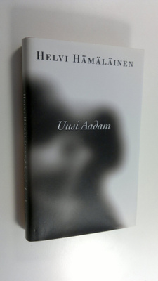 Helvi Hämäläinen : Uusi Aadam