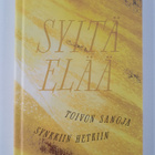 Syitä elää : toivon sanoja synkkiin hetkiin - pikkukuva 1