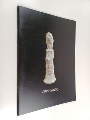Virpi Kanto : Virpi Kanto (signeerattu, tekijän omiste)
