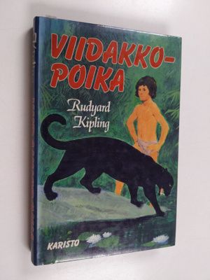 Rudyard Kipling : Viidakkopoika
