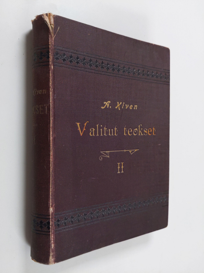 Aleksis Kivi : Valitut teokset II : Seitsemän veljestä ; ...