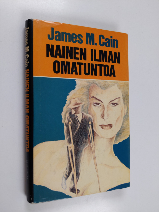 James M. Cain : Nainen ilman omatuntoa