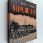 Teemu Keskisarja : Viipuri 1918 - pikkukuva 1