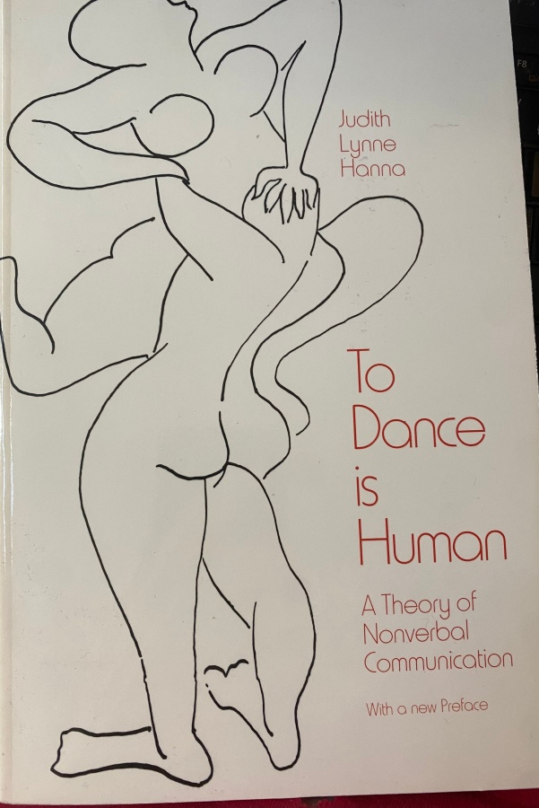 Judith Lynne Hanna: To Dance is Human (tanssin teoriaa)