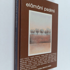 Kaisu-Leena (toim.) Piela : Elämäni Psalmi - pikkukuva 1
