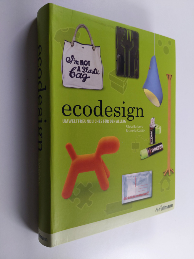 Silvia Barbero : Ecodesign : umweltfreundliches fur den a...