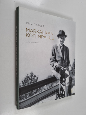 Päivi Tapola : Marsalkan kotiinpaluu