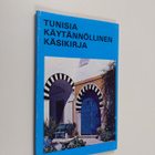 Tunisia : Käytännöllinen käsikirja - pikkukuva 1