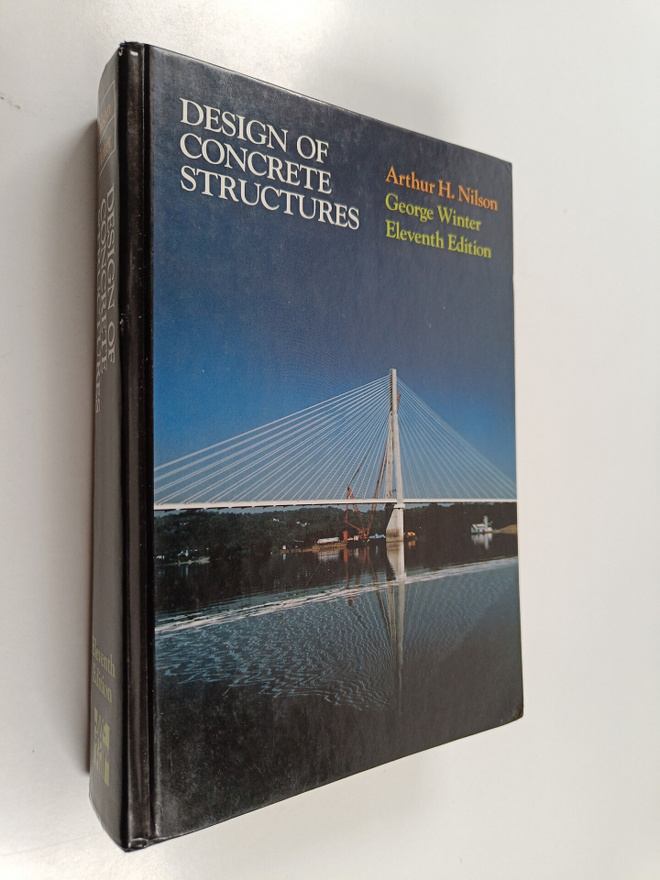 Arthur Nilson : Design of concrete structures