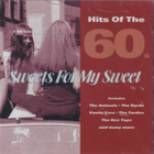CD: Hits of the 60s - Sweets for my sweet - pikkukuva 1