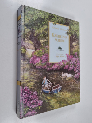 Kenneth Grahame : Kaislikossa suhisee