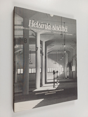 Iris (toim. = redaktör = editor) Helkama : Helsinki sisäl...