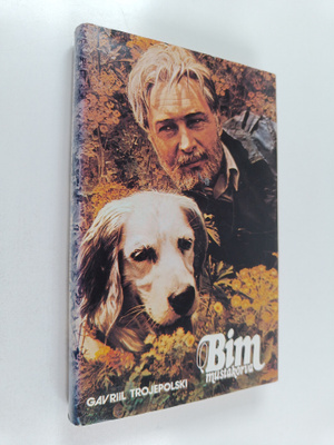 Gavriil Trojepolski : Bim Mustakorva