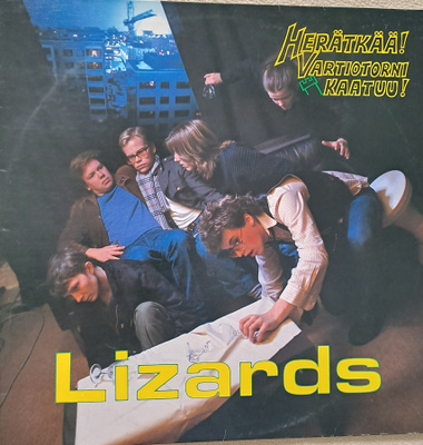 LIZ & THE LIZARDS : HERÄTKÄÄ VARTIOTORNI KAATUU  LP