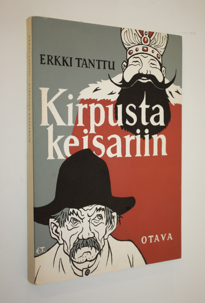 Erkki Tanttu : Kirpusta keisariin : kuvitettuja sananparsia