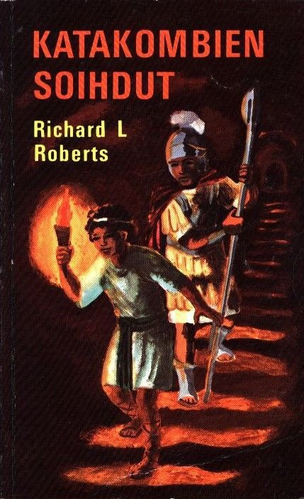 Richard L. Roberts : Katakombien soihdut