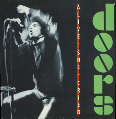The Doors – Alive, She Cried (vinyyli)