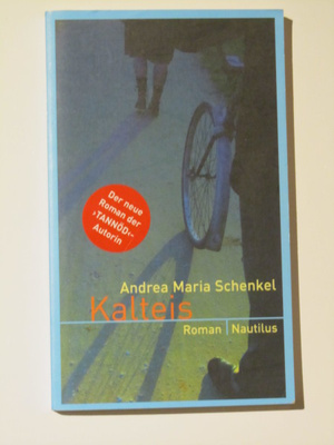 Andrea Maria Schenkel • Kalteis