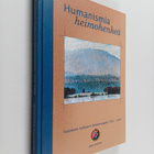 Jaana Juvonen : Humanismia, heimohenkeä : Karjalaisen kul... - pikkukuva 1