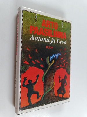 Arto Paasilinna : Aatami ja Eeva (signeerattu, tekijän om...