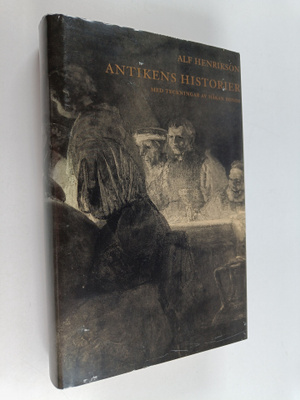 Alf Henrikson : Antikens historier, 2 : Rom, det romerska...