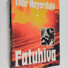 Thor Heyerdahl : Fatuhiva - pikkukuva 1