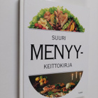 Elina ym. Hilden : Suuri menyykeittokirja - pikkukuva 1