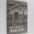 Kohta on kaikki ennallaan - pikkukuva 1