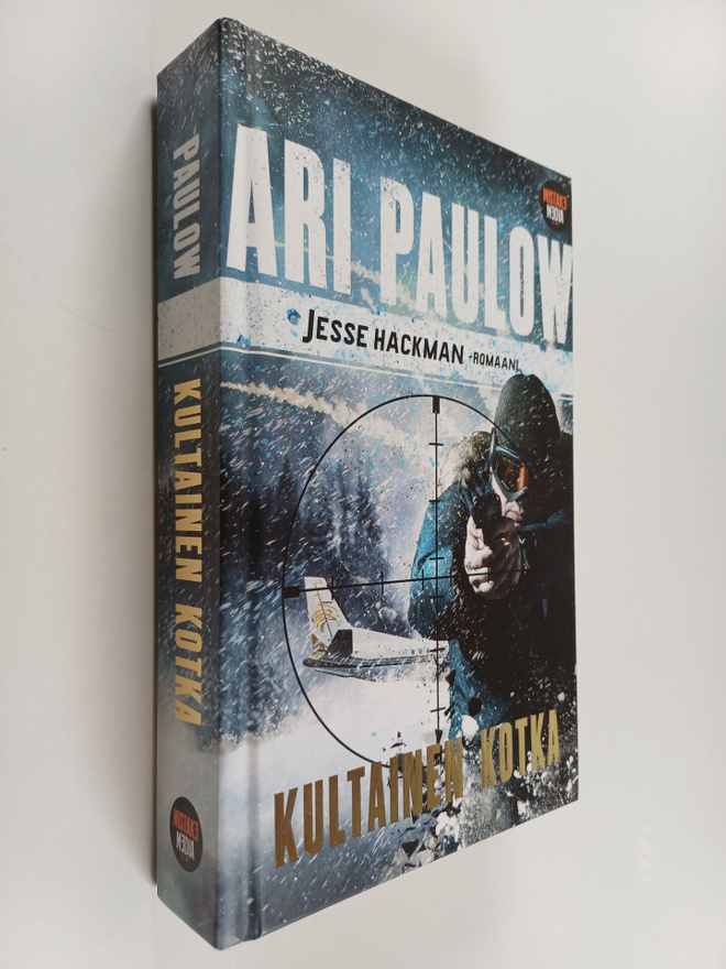 Ari Paulow : Kultainen kotka : Jesse Hackman -romaani