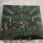 Flesh Roxon . Darker side of life muoveissa CD - pikkukuva 1