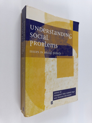 Understanding social problems : Issues in social policy