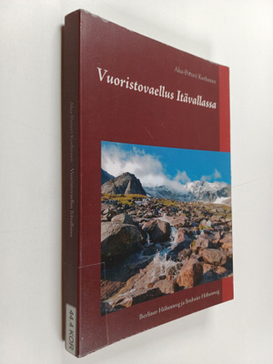 Aku-Petteri Korhonen : Vuoristovaellus Itävallassa : Matk...