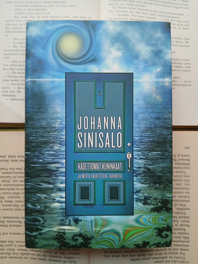 Johanna Sinisalo - Kädettömät kuninkaat ja muita... (sid.)