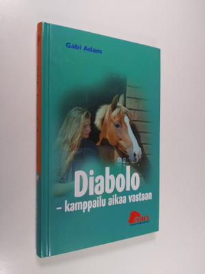 Gabi Adam : Diabolo : kamppailu aikaa vastaan