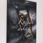Kaiken aikaa... : juhlakirja - pikkukuva 1