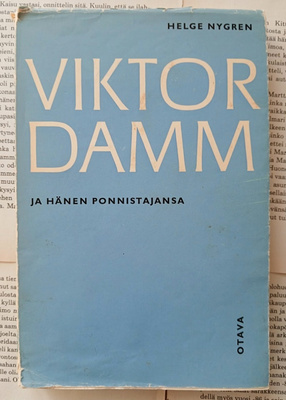 Helge Nygren - Viktor Damm ja hänen ponnistajansa (nid.)