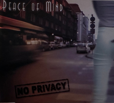 Peace Of Mind - No Privacy (CD) VG+!! Michael Monroe