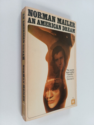 Norman Mailer : An american dream
