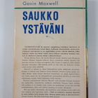 Arto Tuovinen ym. : Saukkoystäväni - pikkukuva 2