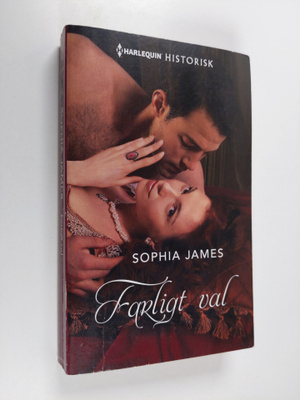Sophia James : Farligt val