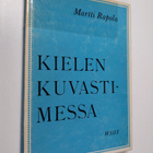 Martti Rapola : Kielen kuvastimessa : sana- ja tyylihisto... - pikkukuva 1