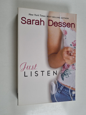 Sarah Dessen : Just listen