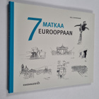 Olli Lehtovuori : 7 matkaa Eurooppaan - pikkukuva 1