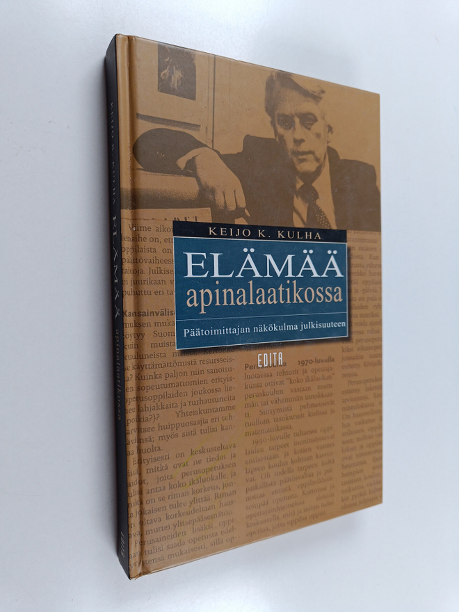 Keijo K. Kulha : Elämää apinalaatikossa : päätoimittajan ...