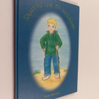 Riitta Ritoranta : Santtu ja taikasauva (signeerattu) - pikkukuva 1